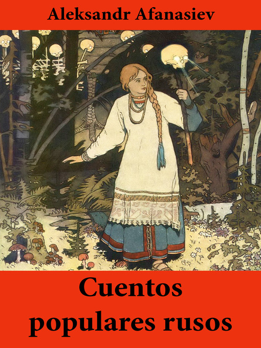 Title details for Cuentos populares rusos by Aleksandr  Afanasiev - Available